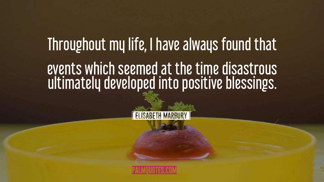 Elisabeth Marbury Quotes: Throughout my life, I have