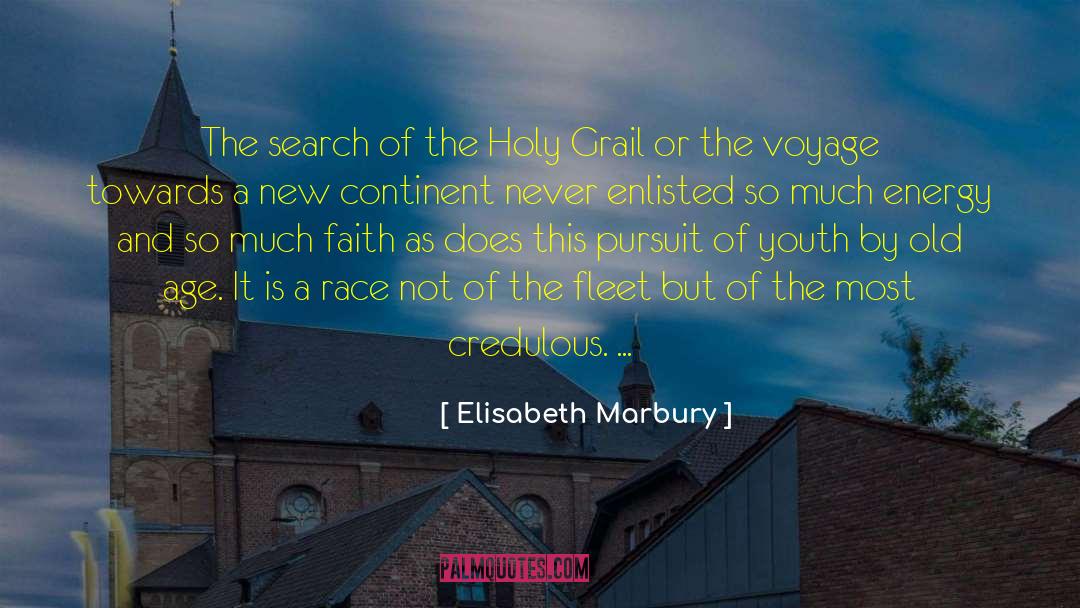 Elisabeth Marbury Quotes: The search of the Holy