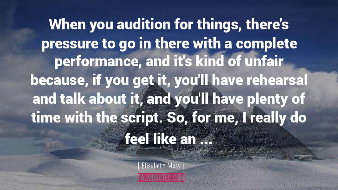 Elisabeth Moss Quotes: When you audition for things,