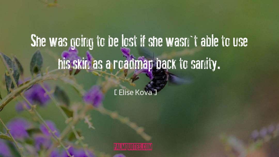 Elise Kova Quotes: She was going to be