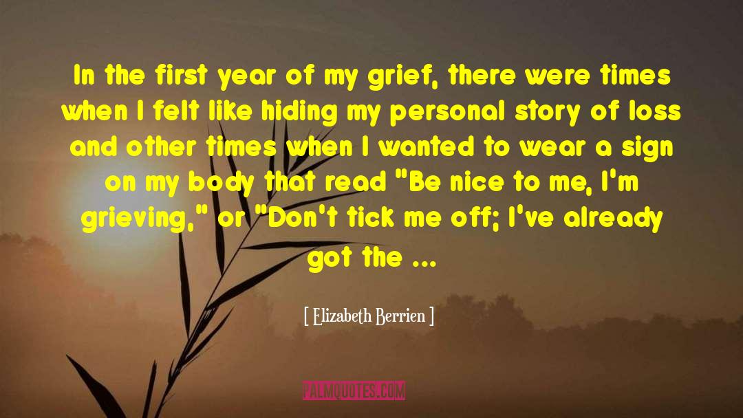 Elizabeth Berrien Quotes: In the first year of