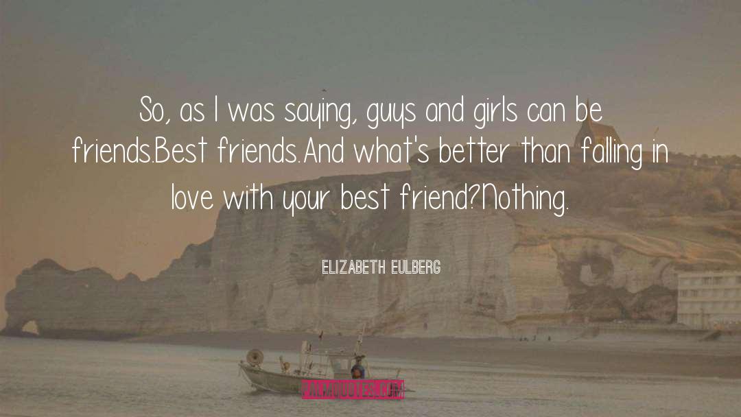 Elizabeth Eulberg Quotes: So, as I was saying,