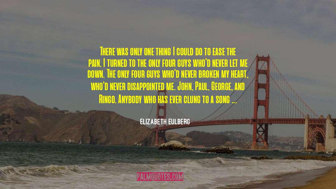 Elizabeth Eulberg Quotes: There was only one thing