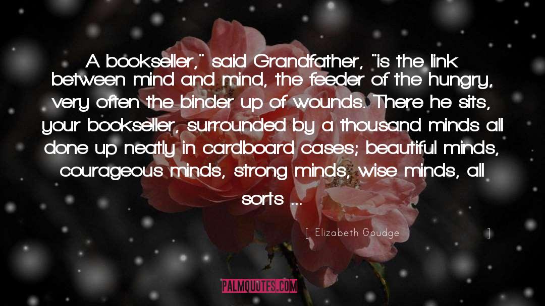 Elizabeth Goudge Quotes: A bookseller,