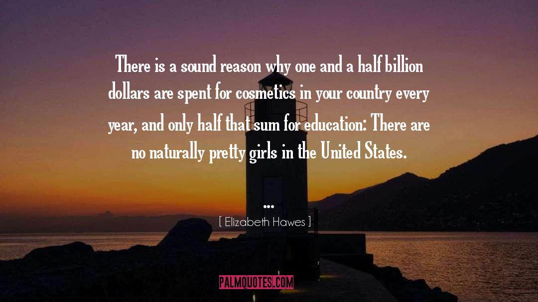 Elizabeth Hawes Quotes: There is a sound reason