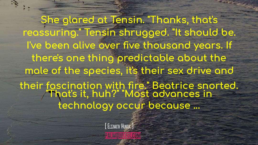 Elizabeth Hunter Quotes: She glared at Tensin. 