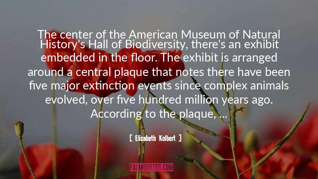 Elizabeth Kolbert Quotes: The center of the American