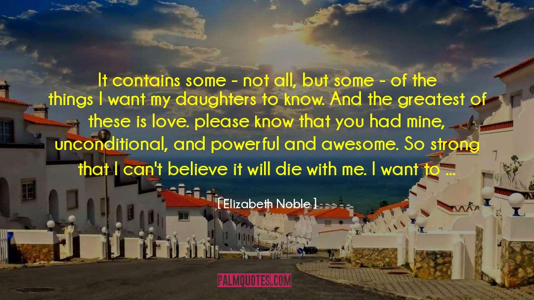 Elizabeth Noble Quotes: It contains some - not