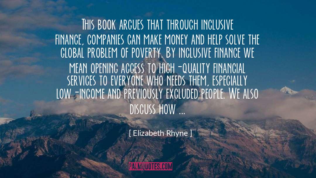 Elizabeth Rhyne Quotes: This book argues that through