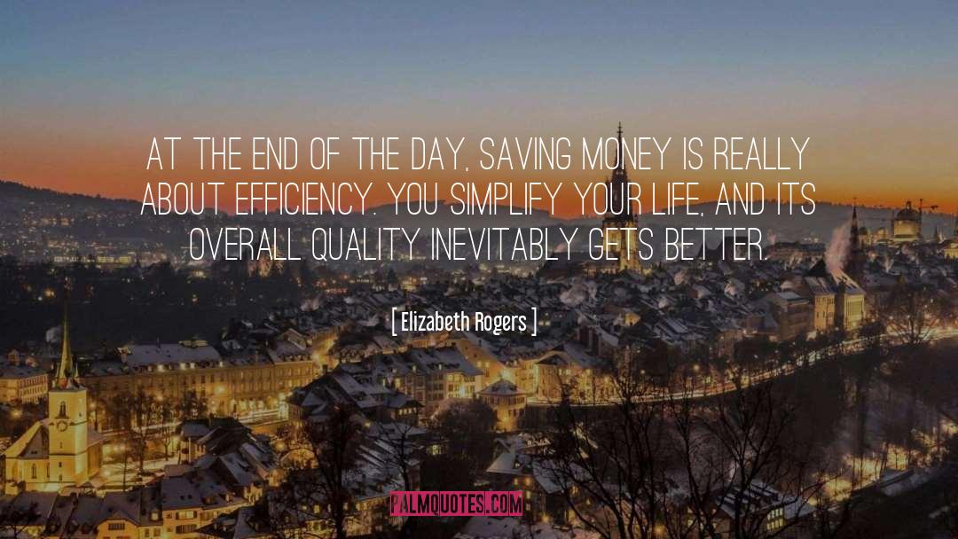 Elizabeth Rogers Quotes: At the end of the