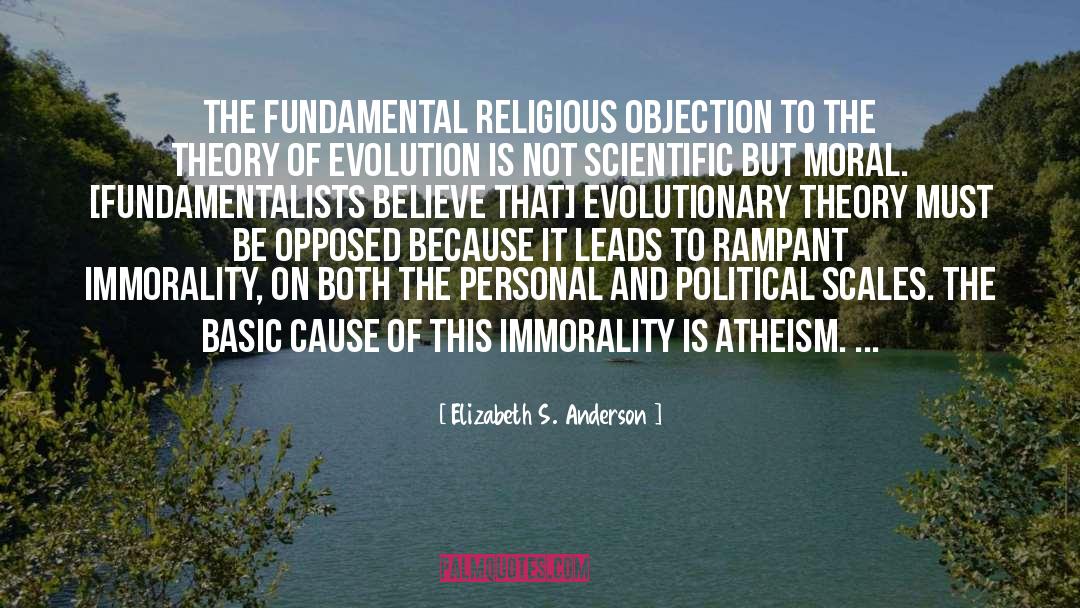 Elizabeth S. Anderson Quotes: The fundamental religious objection to