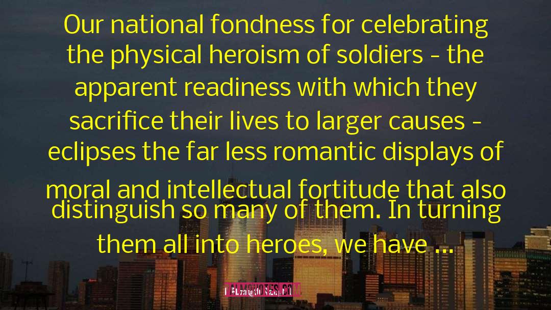 Elizabeth Samet Quotes: Our national fondness for celebrating