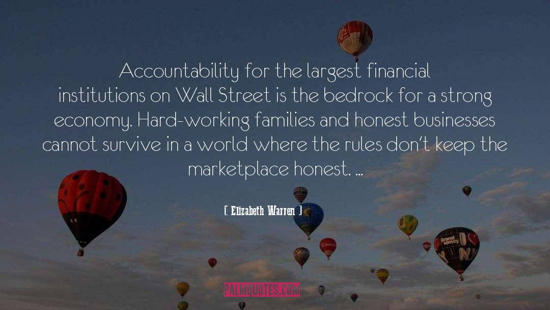 Elizabeth Warren Quotes: Accountability for the largest financial