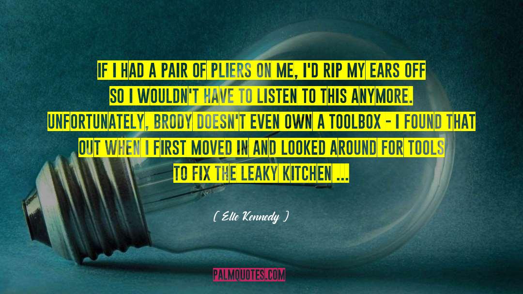 Elle Kennedy Quotes: If I had a pair