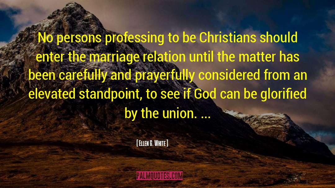 Ellen G. White Quotes: No persons professing to be