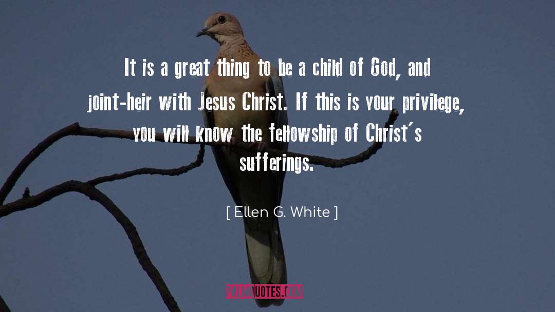 Ellen G. White Quotes: It is a great thing