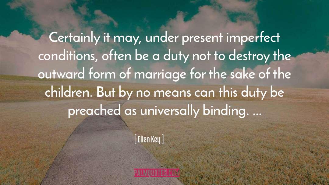 Ellen Key Quotes: Certainly it may, under present