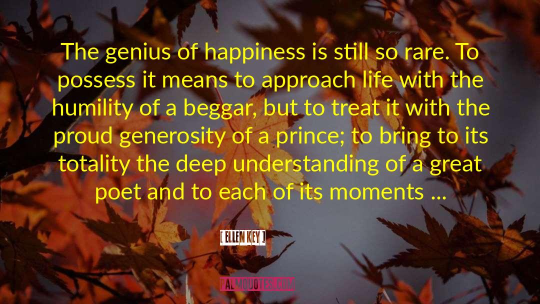 Ellen Key Quotes: The genius of happiness is