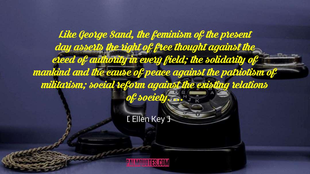 Ellen Key Quotes: Like George Sand, the feminism