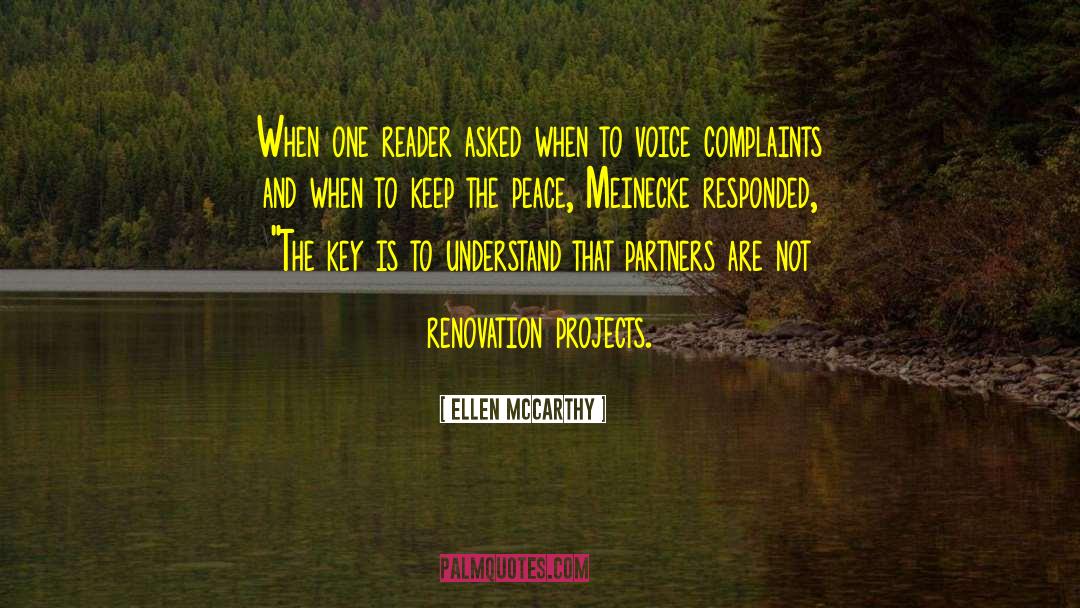 Ellen McCarthy Quotes: When one reader asked when