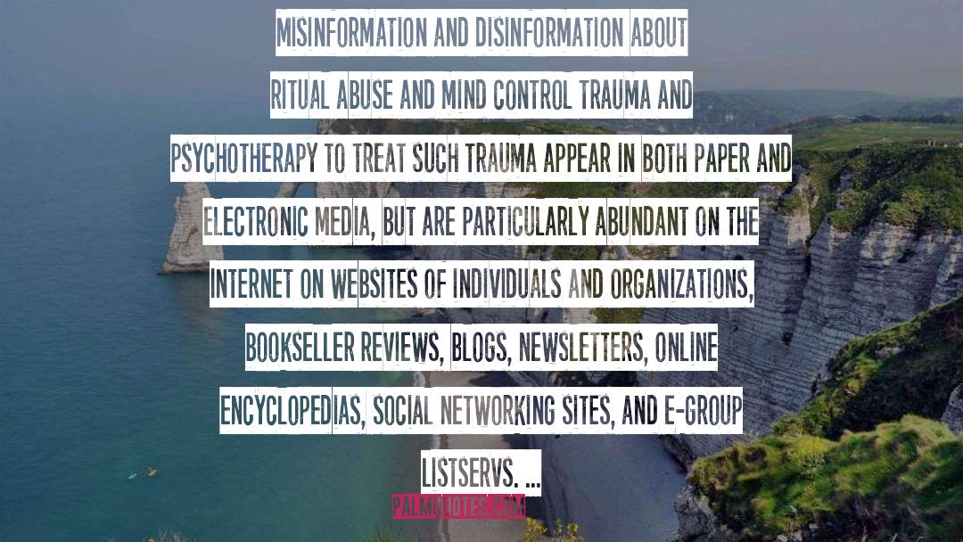 Ellen P. Lacter Quotes: Misinformation and disinformation about ritual