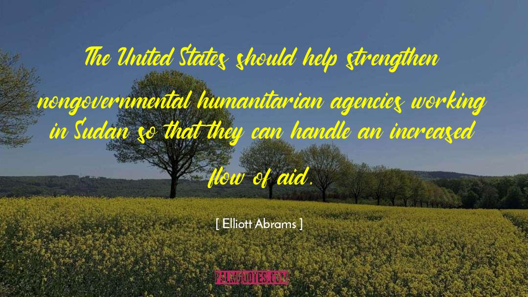 Elliott Abrams Quotes: The United States should help