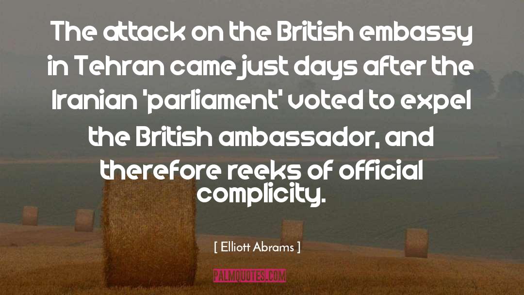 Elliott Abrams Quotes: The attack on the British