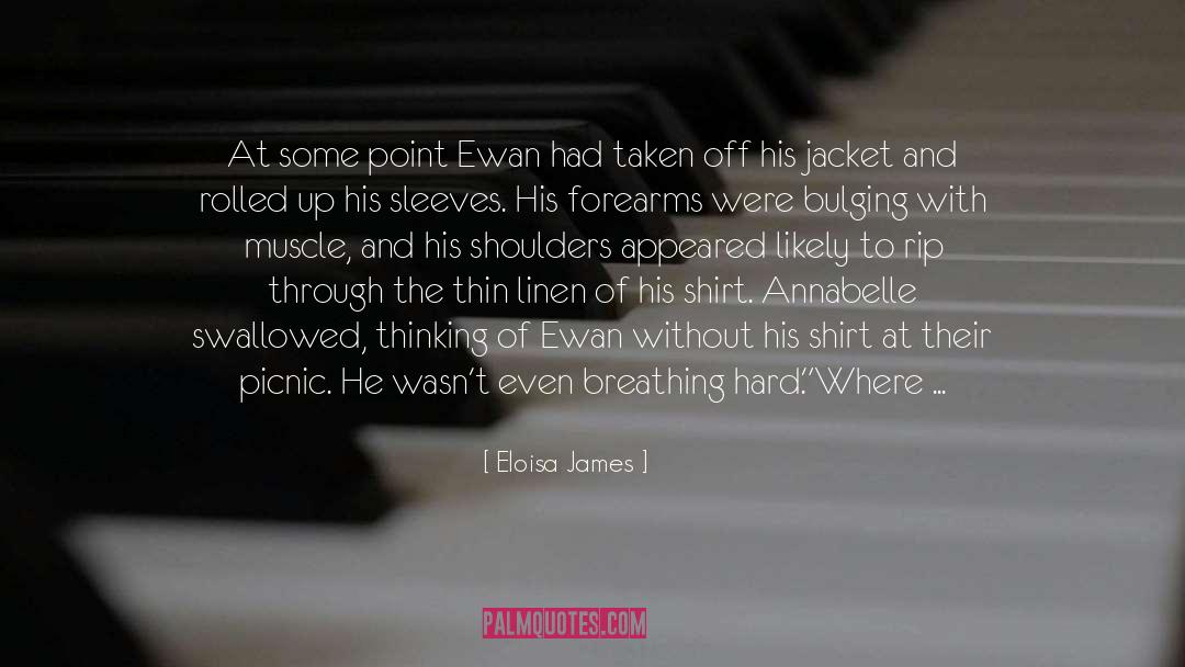 Eloisa James Quotes: At some point Ewan had
