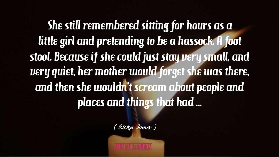 Eloisa James Quotes: She still remembered sitting for