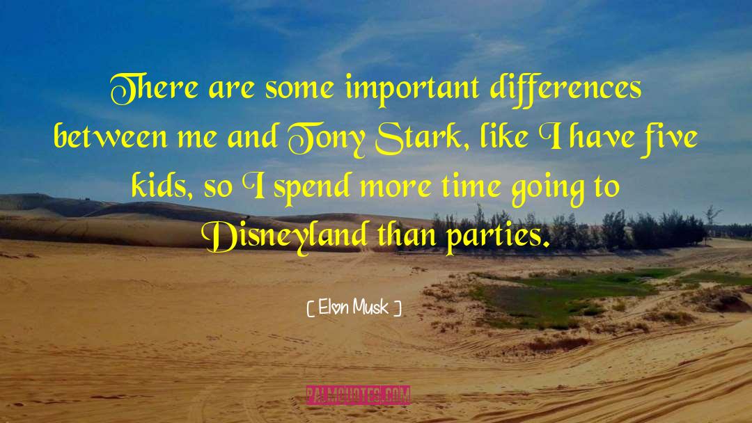 Elon Musk Quotes: There are some important differences