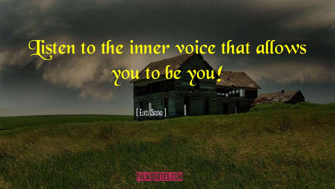 Elvis Stojko Quotes: Listen to the inner voice