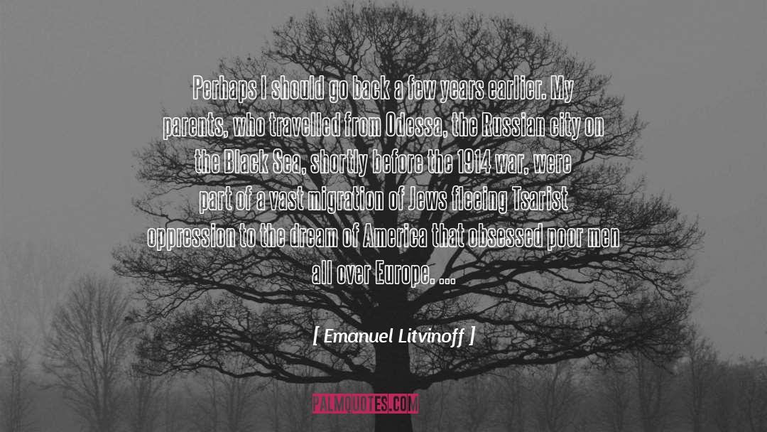 Emanuel Litvinoff Quotes: Perhaps I should go back