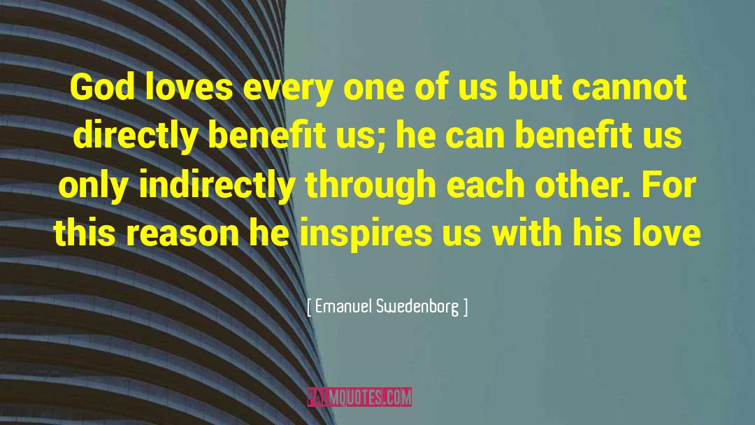 Emanuel Swedenborg Quotes: God loves every one of
