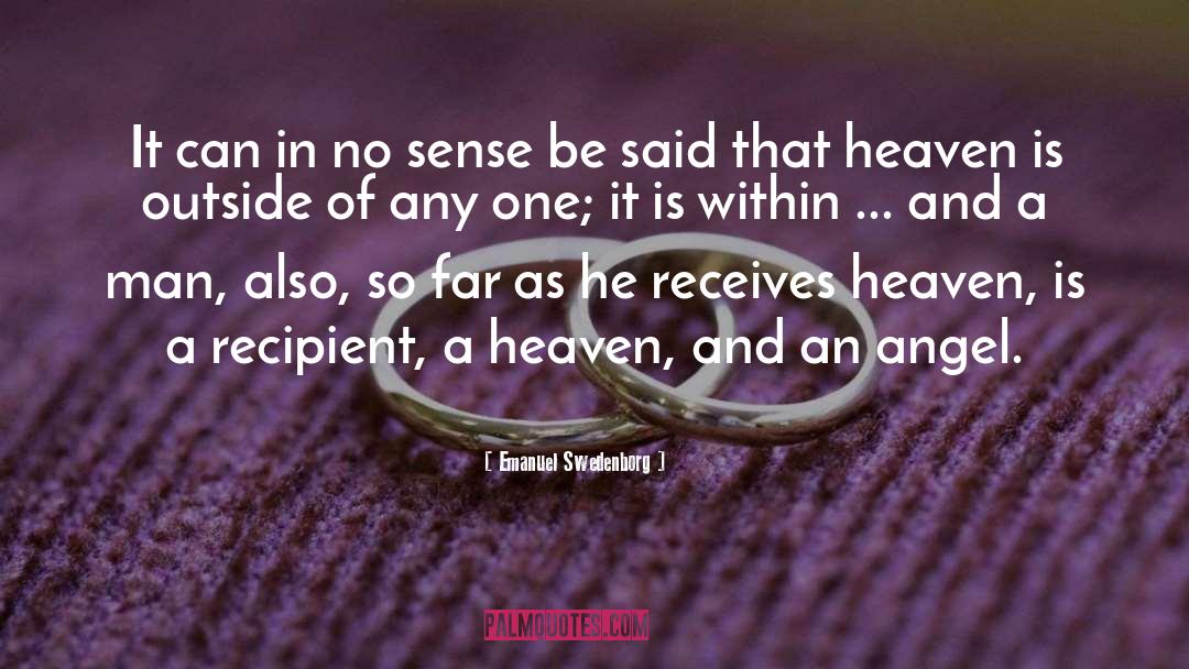 Emanuel Swedenborg Quotes: It can in no sense