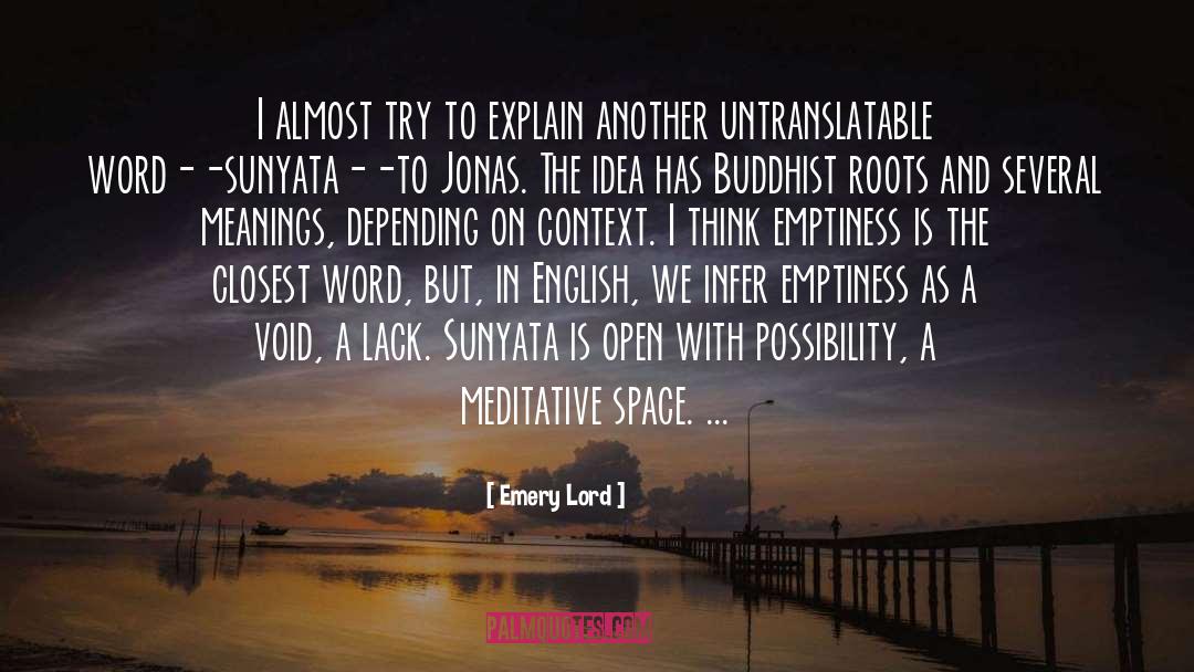 Emery Lord Quotes: I almost try to explain