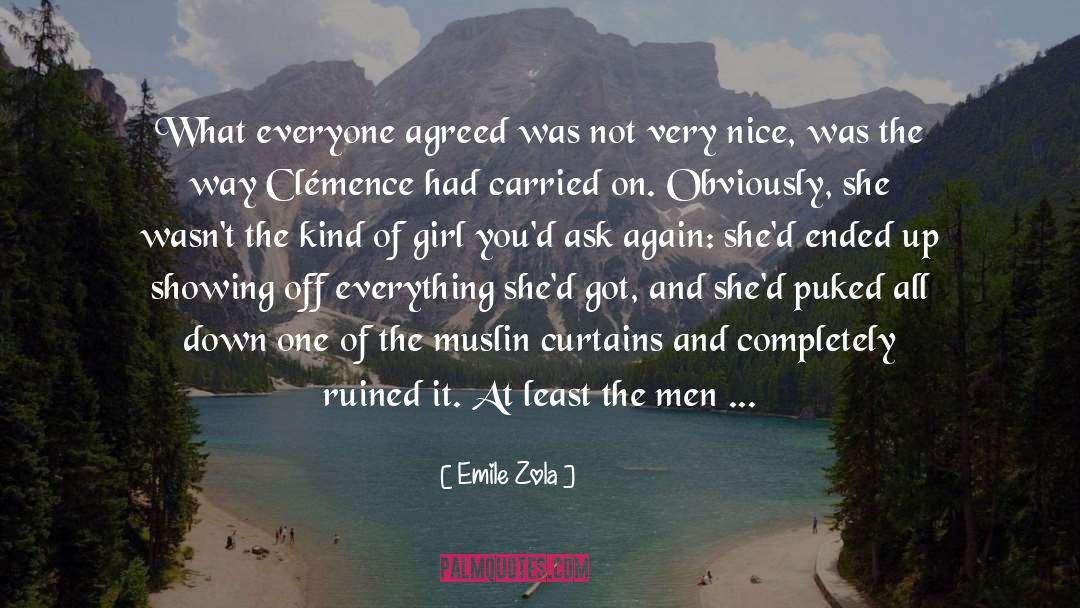 Emile Zola Quotes: What everyone agreed was not