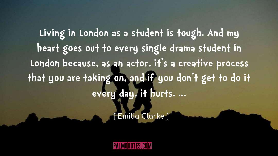 Emilia Clarke Quotes: Living in London as a