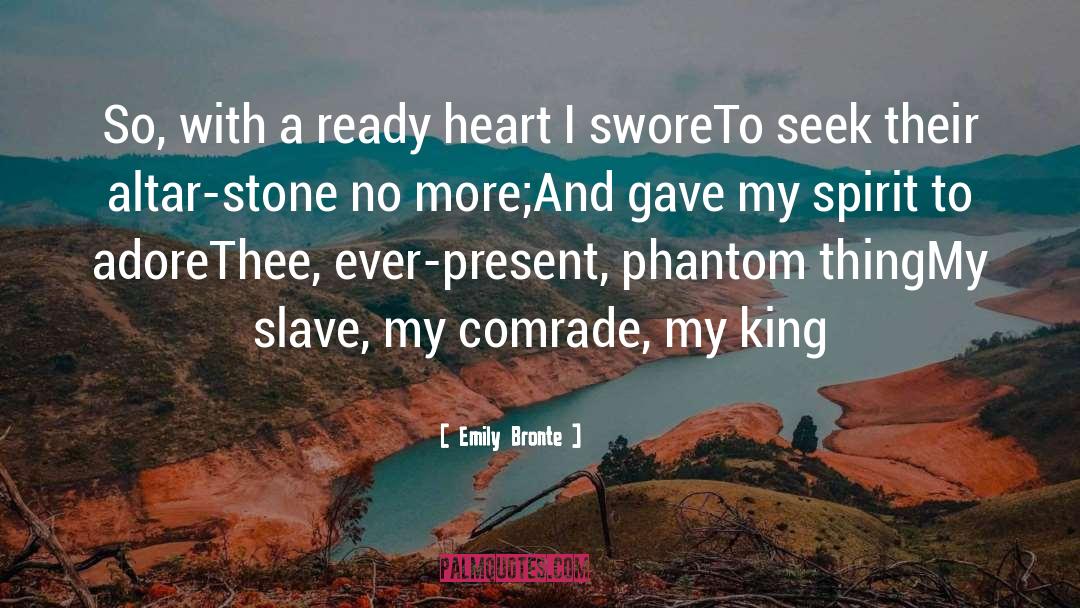 Emily Bronte Quotes: So, with a ready heart