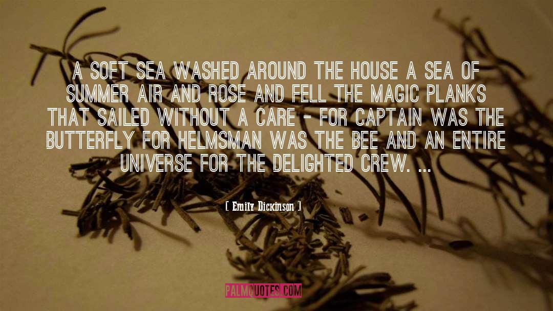 Emily Dickinson Quotes: A soft Sea washed around