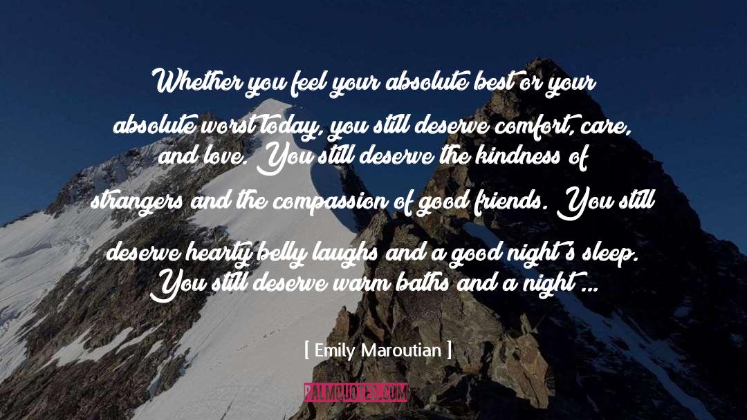 Emily Maroutian Quotes: Whether you feel your absolute