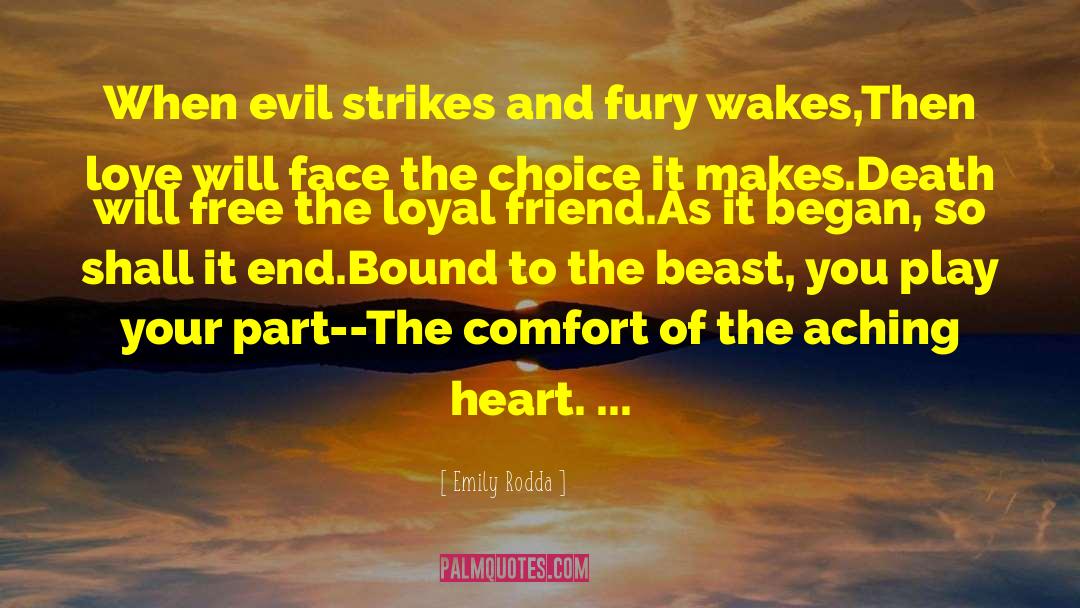 Emily Rodda Quotes: When evil strikes and fury