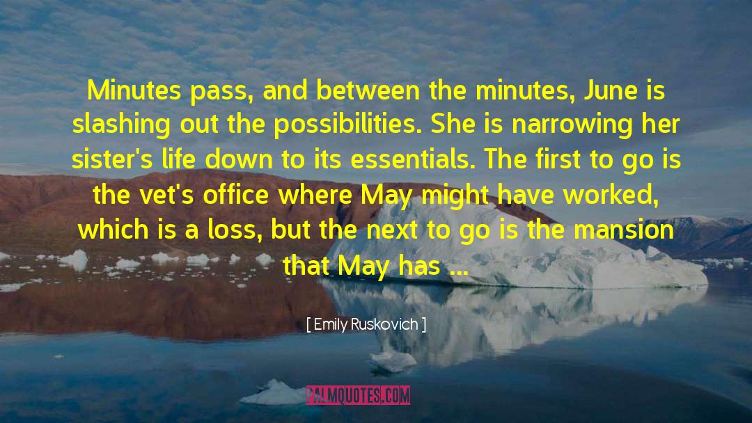 Emily Ruskovich Quotes: Minutes pass, and between the