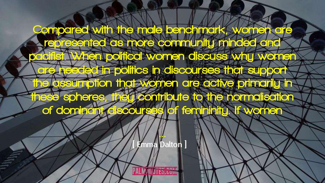 Emma Dalton Quotes: Compared with the male benchmark,