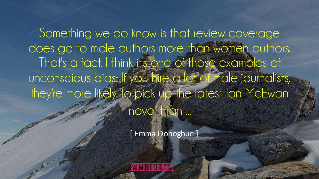 Emma Donoghue Quotes: Something we do know is