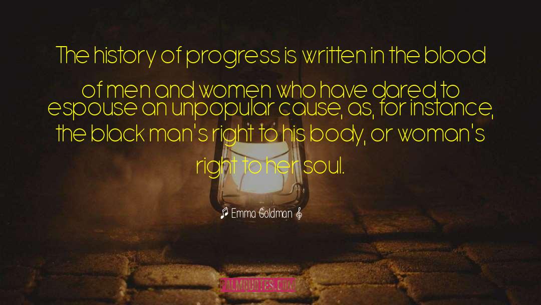 Emma Goldman Quotes: The history of progress is