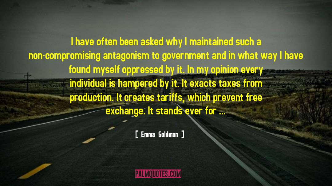 Emma Goldman Quotes: I have often been asked