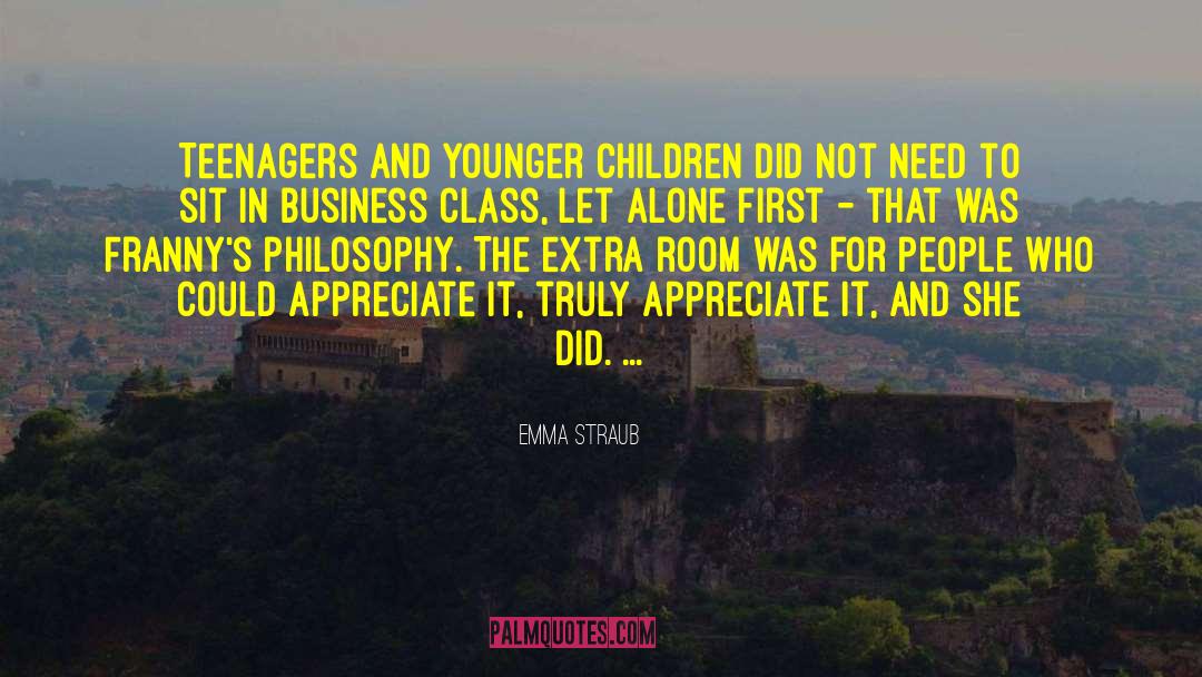 Emma Straub Quotes: Teenagers and younger children did