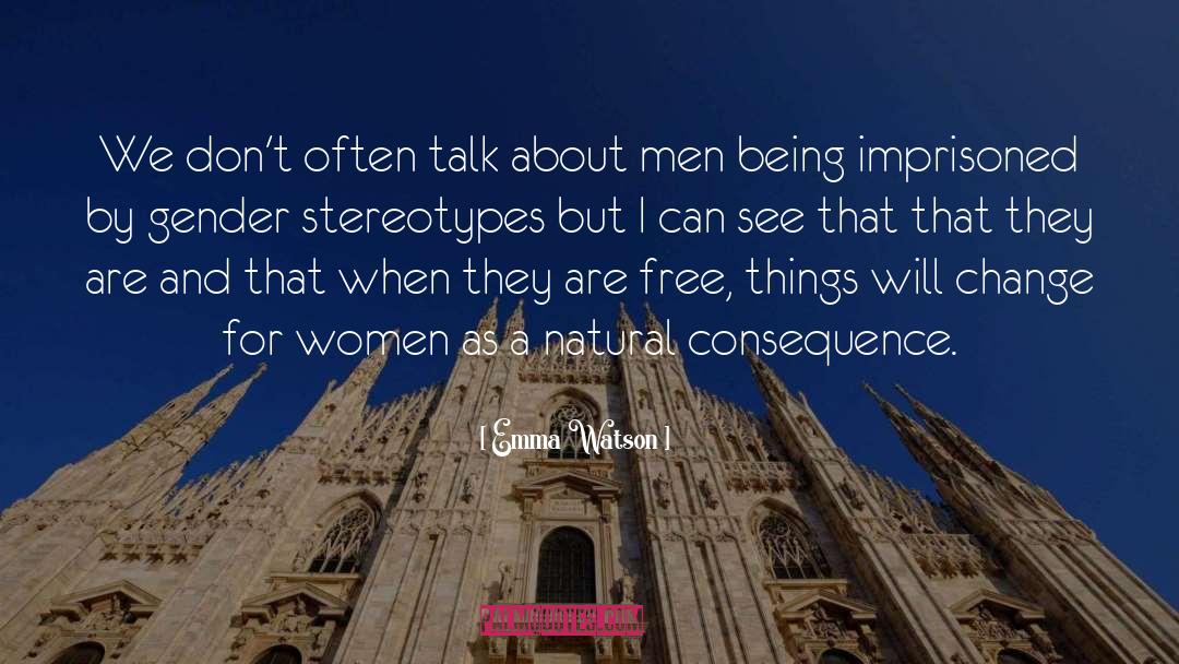 Emma Watson Quotes: We don't often talk about