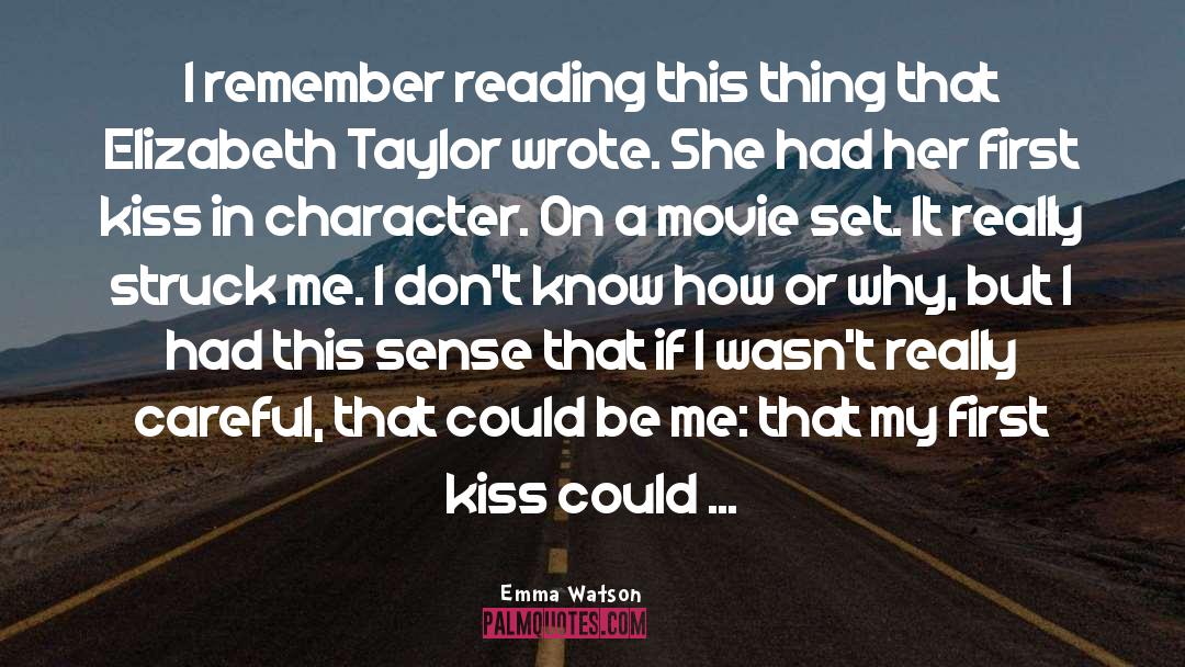Emma Watson Quotes: I remember reading this thing