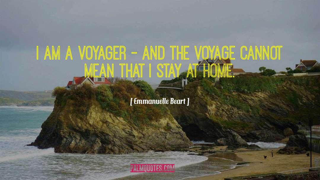 Emmanuelle Beart Quotes: I am a voyager -